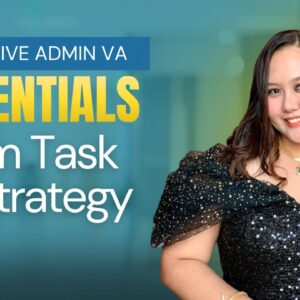 Executive Admin VA Essentials: From Task to Strategy